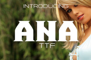 Ana: A Gothic Font for Creative Projects