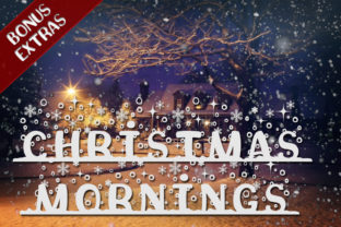 Christmas Mornings Font