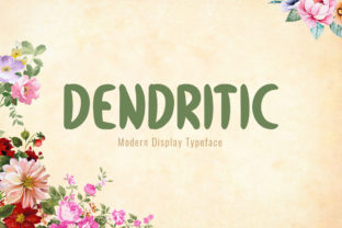 Dendritic Font: A Playful Display