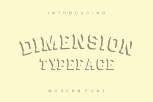Dimension Font for Bold Design