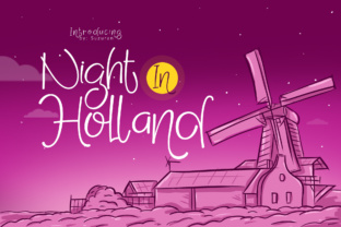 Launch Campaigns with Night in Holland Display Fonts