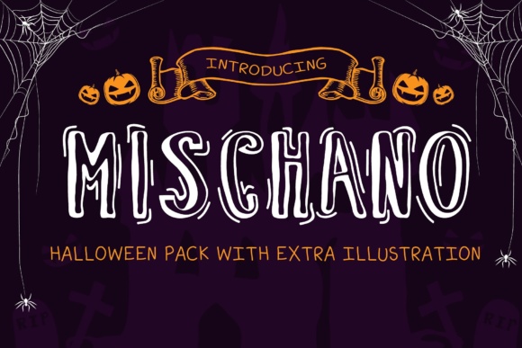 Mischano: The Spooky Display Font for Halloween Campaigns