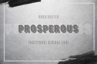 Prosperous Font for Bold Campaigns
