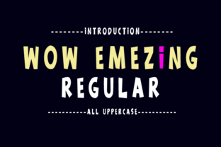 Wow Emezing Font for Bold Designs